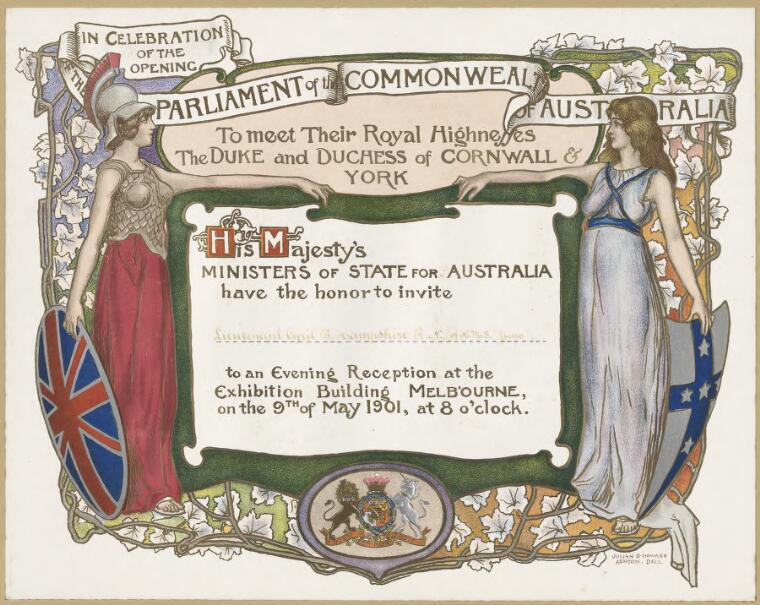 [An invitation to meet Their Royal Highnesses the Duke and Duchess of Cornwall and York in celebration of the opening of the first Parliament of the Commonwealth of Australia]