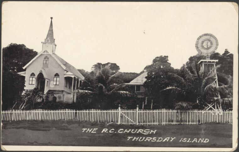 The R.C. [i.e. Roman Catholic] Church, Thursday Island, [ca. 1917-1920, 2] 