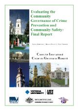 Thumbnail - Evaluating the community governance of crime prevention and community safety : final report