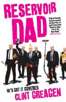 Reservoir dad : he's got it covered