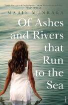Of ashes and rivers that run to the sea