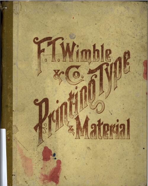 New and second-hand printing type, material and machinery / F.T. Wimble & Co