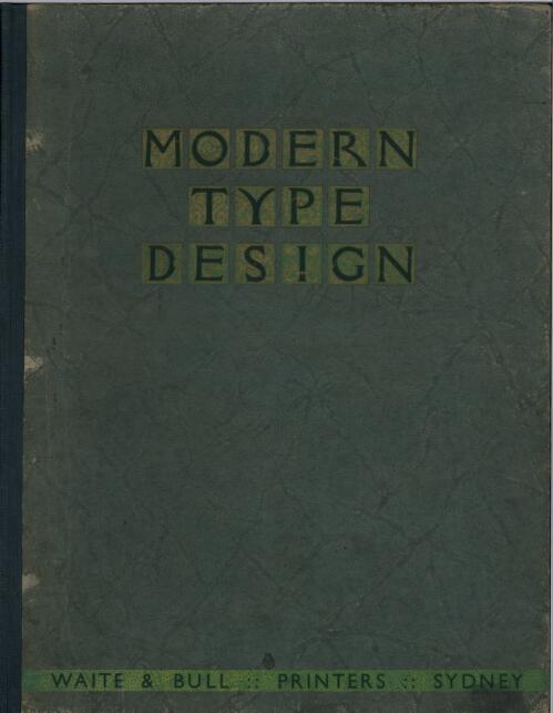 Modern type design / Waite & Bull Printers
