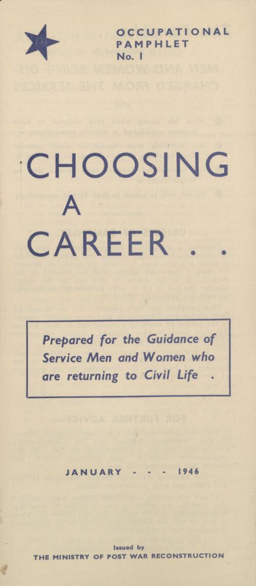 Occupational pamphlet : prepared for the guidance of service men and women who are returning to civil life / by the Ministry of Post-War Reconstruction in collaboration with the Department of Labour and National Service