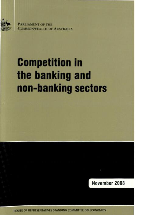 Competition in the banking and non-banking sectors / Standing Committee on Economics