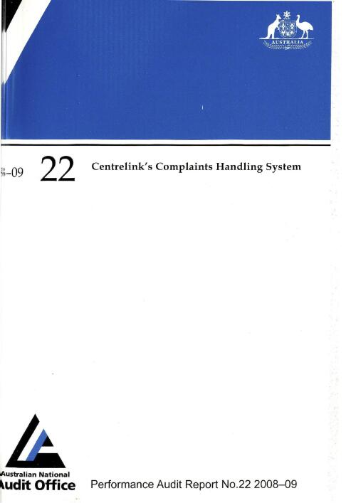Centrelink's complaints handling system : Centrelink / the Auditor-General