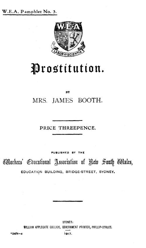 Prostitution : lecture / delivered by Mrs. James Booth