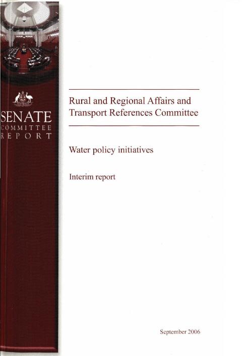 Water policy initiatives : interim report / the Senate Rural and Regional Affairs and Transport References Committee