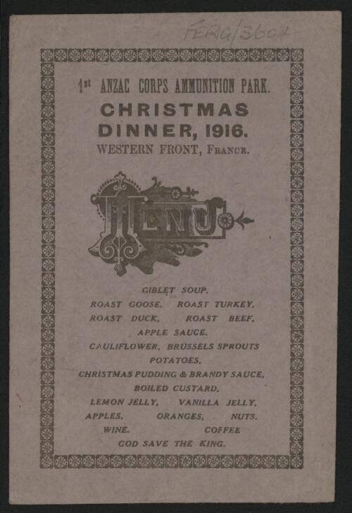 1st Anzac Corps ammunition park Christmas dinner, 1916, Western Front, France, menu