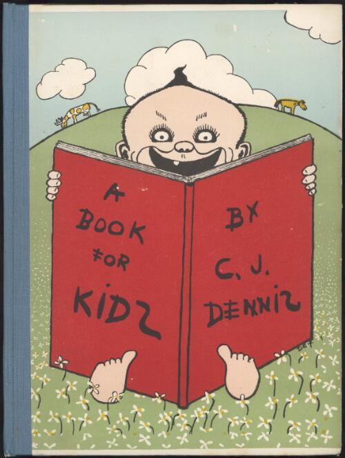 A book for kids / by C.J. Dennis