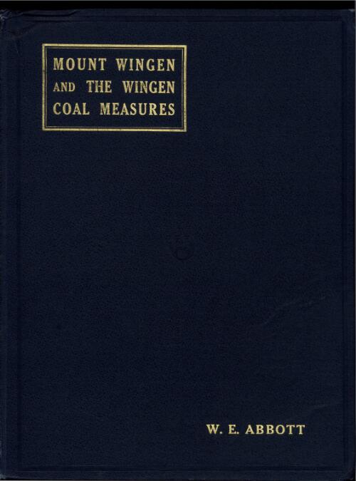 Mount Wingen and the Wingen coal measures / by W.E. Abbott