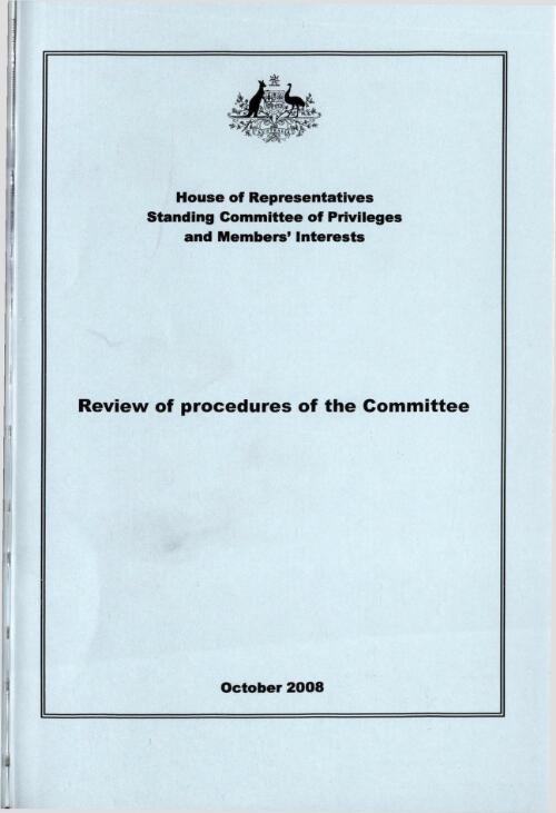 Review of procedures of the committee / House of Representatives, Standing Committee of Privileges and Members' Interests