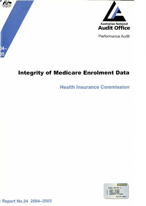Integrity of Medicare enrolment data : Health Insurance Commission / the Auditor-General