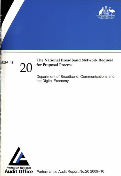 The National Broadband Network request for proposal process : Department of Broadband, Communications and the Digital Economy / Australian National Audit Office