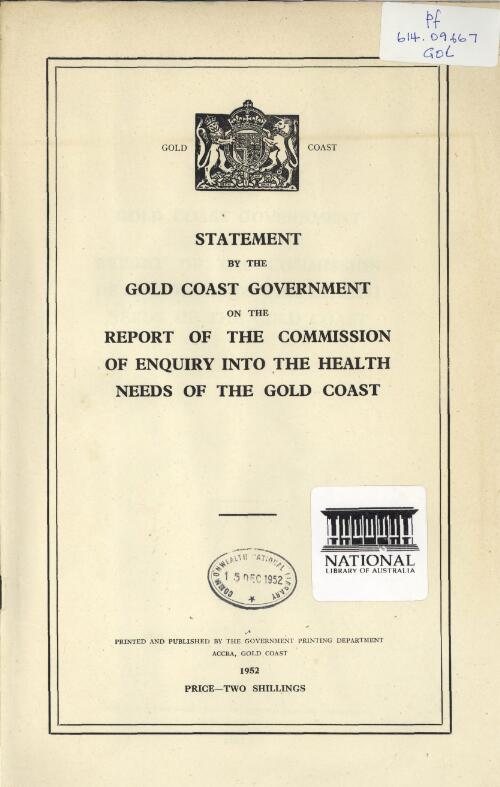 Statement by the Gold Coast government on the Report of the Commission of Enquiry into the Health Needs of the Gold Coast