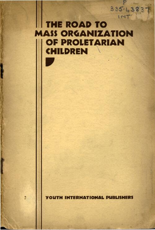 The road to mass organization of proletarian children