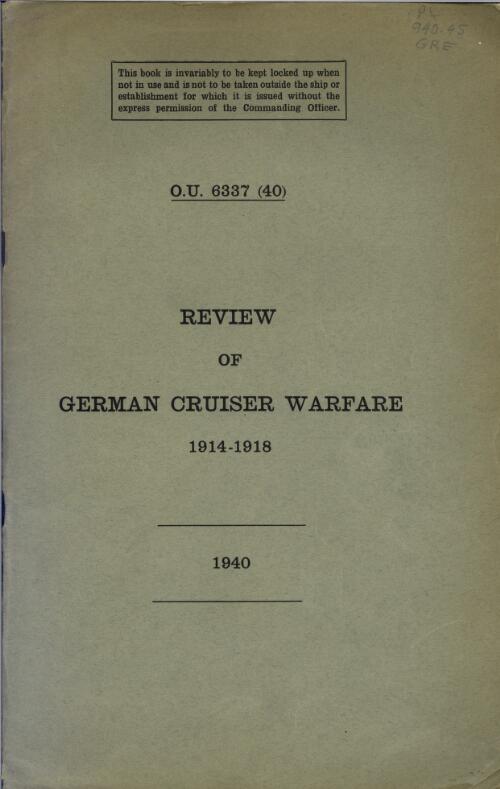 Review of German cruiser warfare, 1914-1918