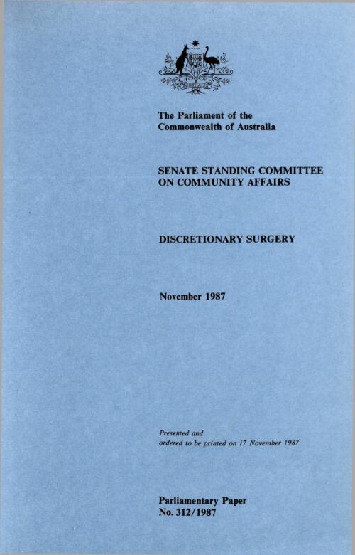 Discretionary surgery, November 1987 / Senate Standing Committee on Community Affairs