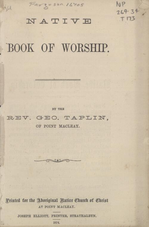 Native book of worship / by Geo. Taplin