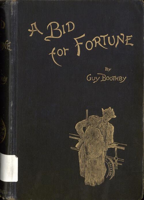 A bid for fortune : or, Dr. Nikola's vendetta / illus. by Stanley L. Wood, Oscar Eckhardt, and T. S. C. Crowther