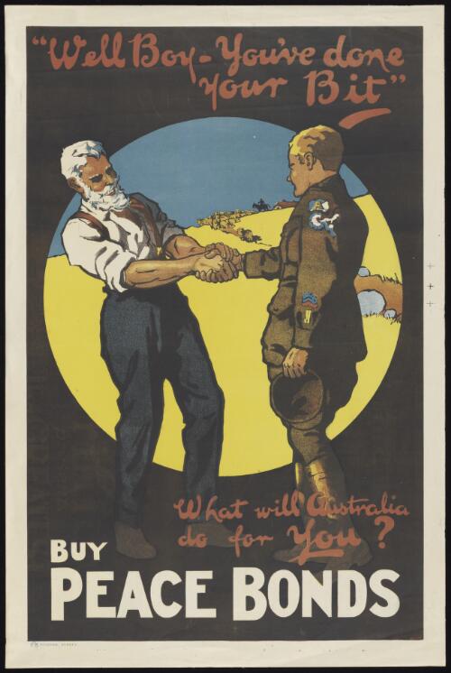 Well boy - you've done your bit. What will Australia do for you? Buy peace bonds