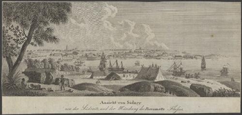 Ansicht von Sidney [i.e. Sydney] von der Sudseite und der Mundung des Parramatta Flusses [picture]