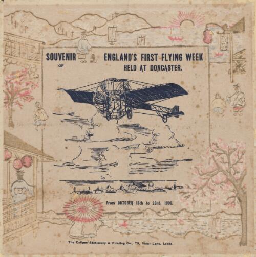 Souvenir of England's first flying week held at Doncaster, from October 15th to 23rd, 1909 [picture]