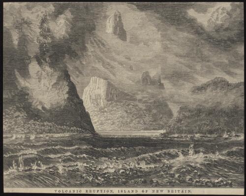 Volcanic eruption, island of New Britain [picture] / J.W.C.; S.C