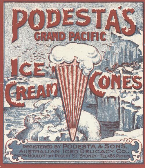 Podesta's grand Pacific : ice cream cones