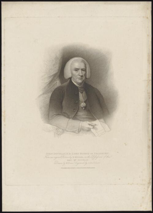 John Douglas, D.D., Lord Bishop of Salisbury, from an original picture by R. Muller in the possession of the Rev. Mr. Douglas [picture] / drawn by W. Evans; engraved by G. Bartolozzi