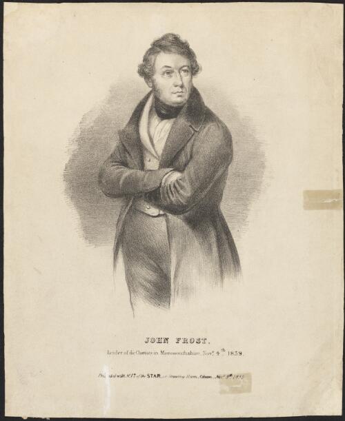 John Frost leader of the Chartists in Monmouthshire, Novr. 4th 1839 [picture]