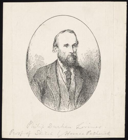 Philip Durham Lorimer [picture] / proof of sketch by Horace Petherick