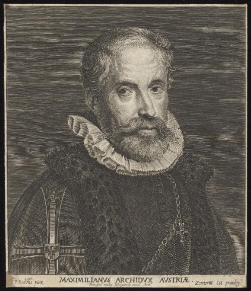 Maximilianus Archidux austriae [picture] / P.P. Rubens pinx.; Franciscus vanden Wyngaerde excud