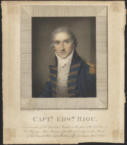 Captn. Edwd. Riou, commander of the Guardian frigate in the year 1789 ... [picture] / from the miniature by Shelley; engraved by Jas. Heath