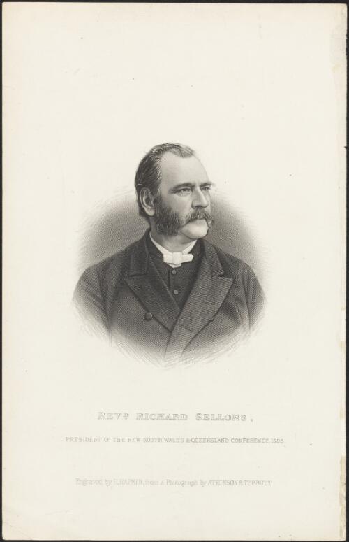 Revd. Richard Sellors, president of the New South Wales & Queensland Conference 1886 [picture] / engraved by R. Rapkin from a photograph by Atkinson & Tebbutt
