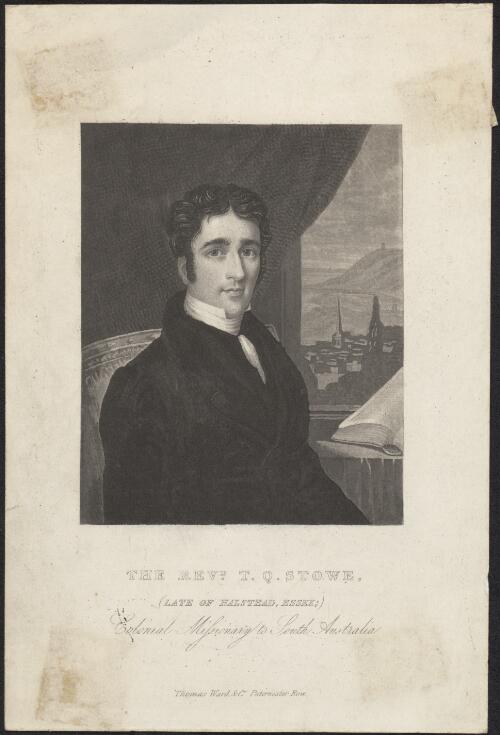 The Revd. T.Q. Stowe [i.e. Stow], late of Halstead, Essex, colonial missionary to South Australia [picture]