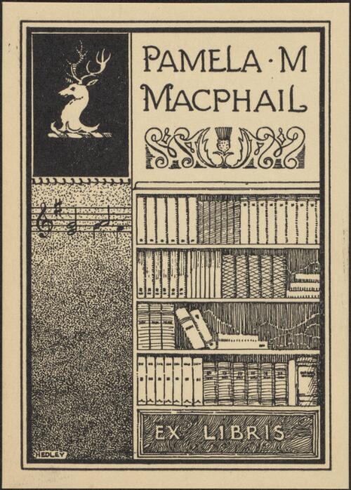[Bookplate for Pamela M. MacPhail] [picture] / Hedley