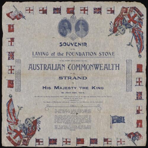 Souvenir of the laying of the foundation stone of the new building for the Australian Commonwealth in The Strand by His Majesty the King on July 24th, 1913 [realia]