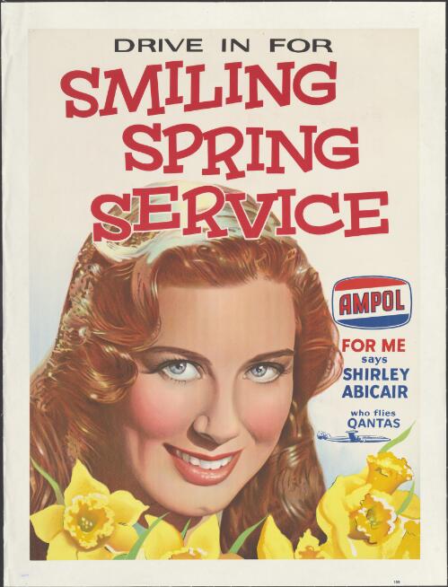 Drive in for smiling Spring service [picture] : Ampol for me says Shirley Abicair who flies Qantas