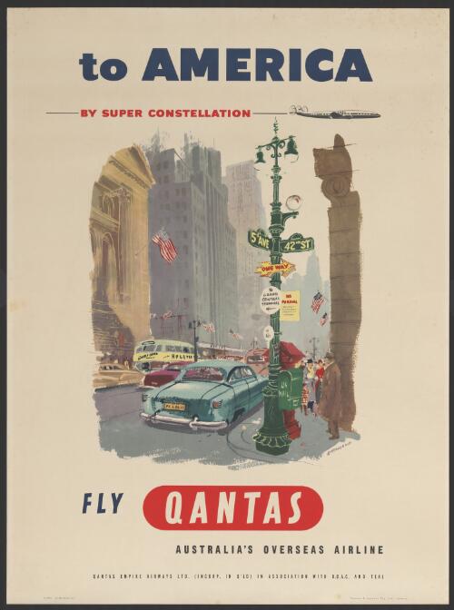 To America by Super Constellation [picture] : fly Qantas, Australia's overseas airline / K. Howland