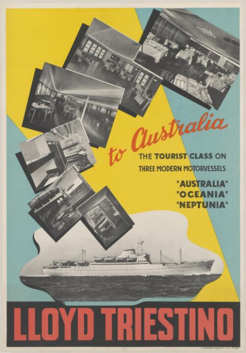 Lloyd Triestino to Australia [picture] : the tourist class on three modern motor vessels, Australia, Oceania, Neptunia