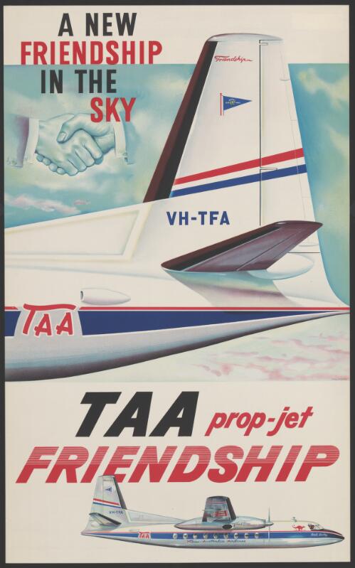 A new Friendship in the sky [picture] : TAA prop-jet Friendship / Holford