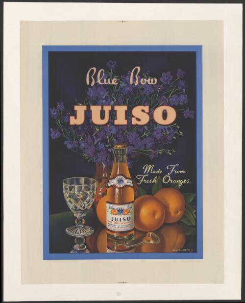 Blue Bow Juiso [picture] : made from fresh oranges / Alan D. Baker