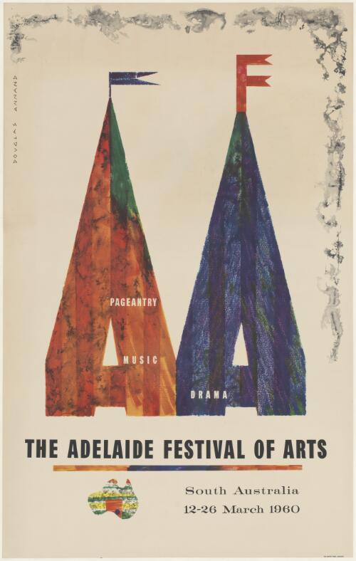 The Adelaide Festival of Arts [picture] : South Australia, 12-26 March 1960 / Douglas Annand