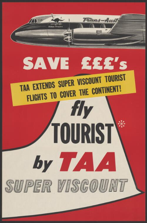 Save £'s [picture] : fly tourist* by TAA Super Viscount
