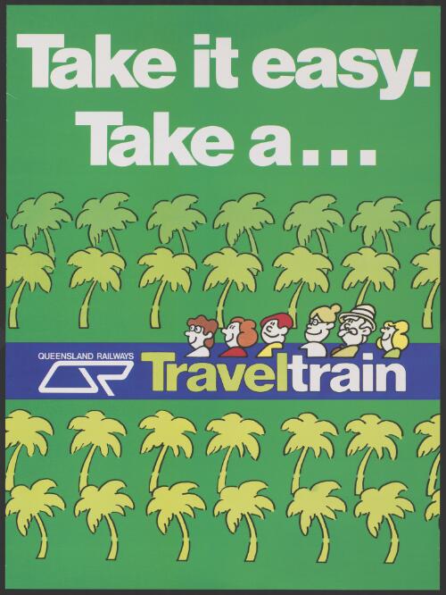 Take it easy. Take a traveltrain [picture]