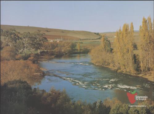 Tasmania. Be tempted [picture] : Upper Derwent River