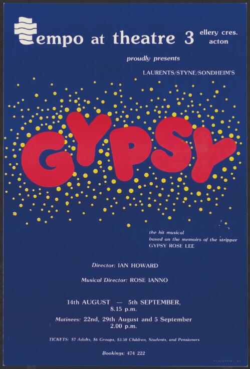 Tempo at theatre 3, Ellery cres. Acton proudly presents, Laurents/Styne/Sondheim's Gypsy, the hit musical based on the memoirs of the stripper Gypsy Rose Lee [picture]