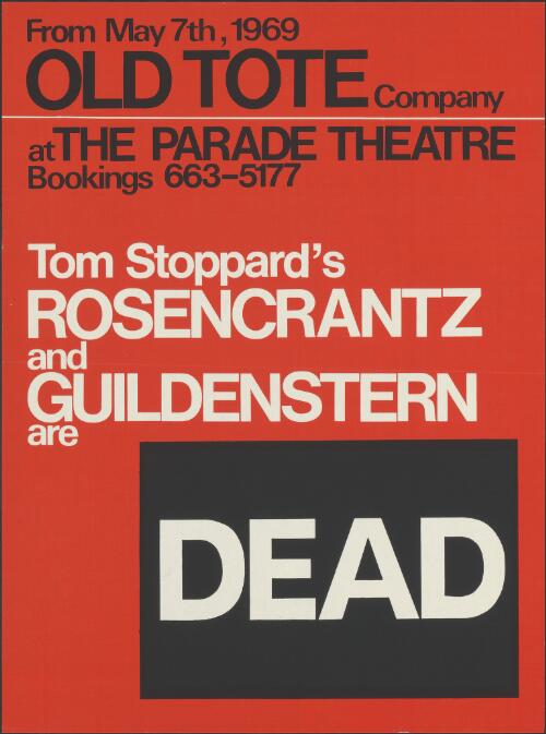 From May 7th, 1969 Old Tote Company at the Parade Theatre, Tom Stoppard's Rosencrantz and Guildenstern are dead [picture]