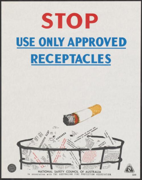 Stop [picture] : use only approved receptacles